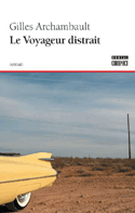 Voyageur distrait (Le)